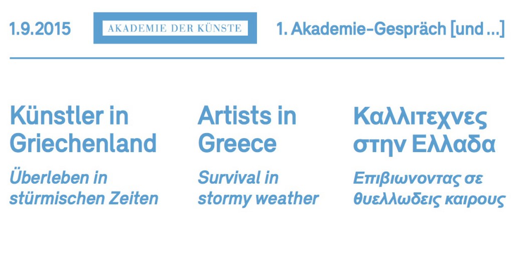 Akademie-Gespräch_Künstler in Griechenland_01.09.2015